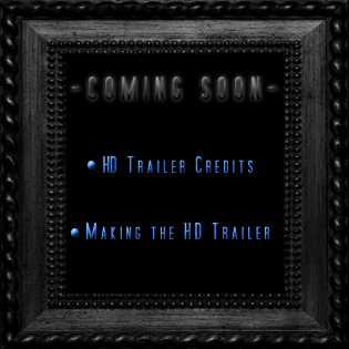 Behind the HD Trailer